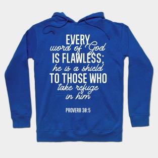 Proverb 30:5 Bible Verse (White ver) Hoodie